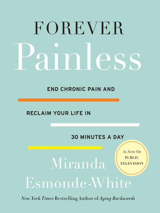 Title details for Forever Painless by Miranda Esmonde-White - Wait list